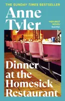 Dinner at the Homesick Restaurant - Anne Tylerová
