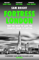 Fortress London - Sam Bright