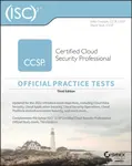 ISC2 CCSP Certified Cloud Security Professional Official Practice Tests - David  Seidl, Mike  Chapple
