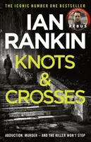 Knots And Crosses - Ian Rankin