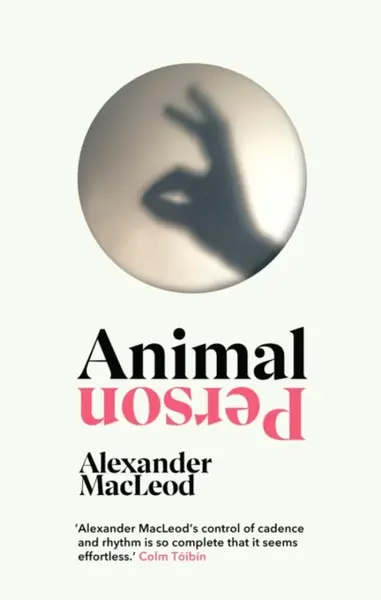 Animal Person - Alexander MacLeod