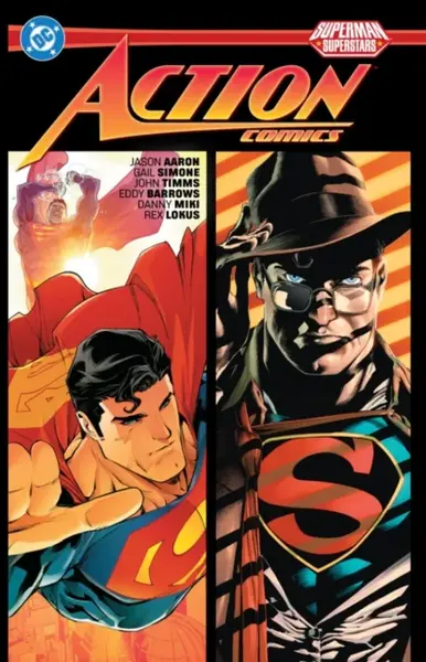 Superman: Action Comics: Superstars Vol. 1 - Jason Aaron, John Timms