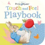 Peter Rabbit: Touch and Feel Playbook - Beatrix Potterová