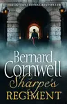 Sharpeâ€™s Regiment - Bernard Cornwell