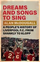 Dreams and Songs to Sing - Alan  McDougall