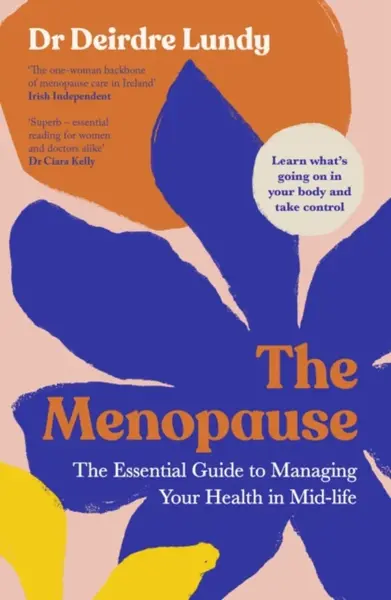 The Menopause - Deirdre Lundy