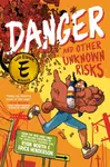 Danger and Other Unknown Risks - Ryan North, Erica Henderson
