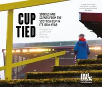 Cup Tied - Daniel Gray, Alan McCredie