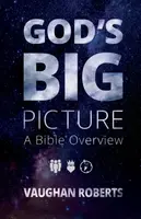 God's Big Picture - Vaughan  Roberts
