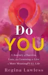 Do You - Regina Lawless