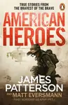 American Heroes - James Patterson