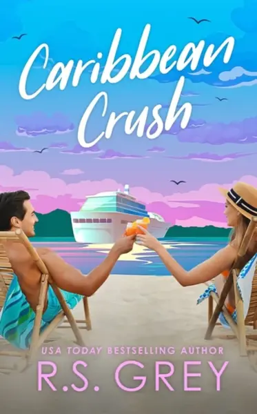 Caribbean Crush - R.S. Grey