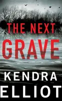 The Next Grave - Elliot Kendra