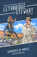 Lethbridge-Stewart: Warriors of Montu - Gareth Madgwick
