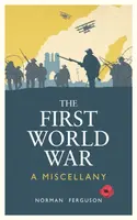 The First World War - Norman Ferguson