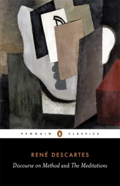 Discourse on Method and the Meditations - René Descartes
