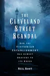 The Cleveland Street Scandal - Neil Root
