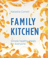 Family Kitchen - Natasha Corrett