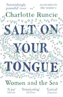 Salt On Your Tongue - Charlotte Runcie