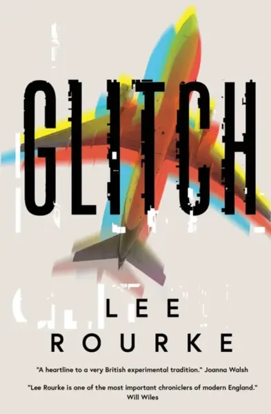 Glitch - Lee Rourke