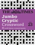 The Times Jumbo Cryptic Crossword Book 23 - The Times Mind Games, Richard Rogan