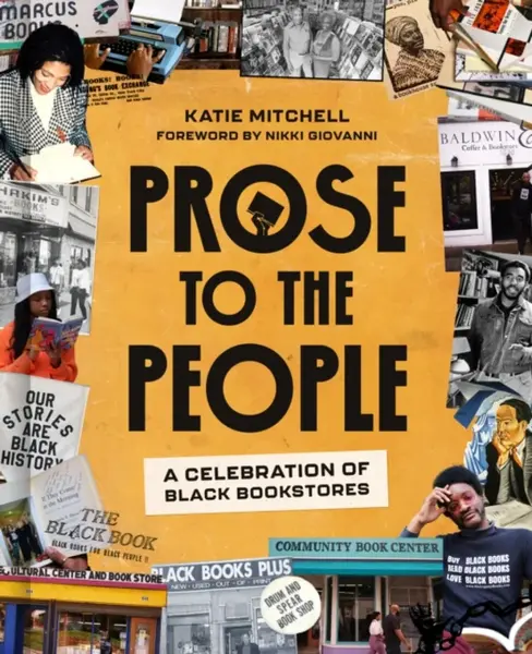 Prose to the People - Nikki Giovanni, Katie Mitchell