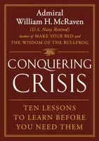Conquering Crisis - William H. McRaven