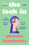 The Lock In - Phoebe Luckhurst