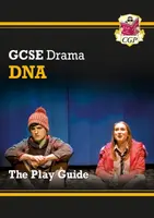 GCSE Drama Play Guide â€“ DNA - CGP Books