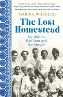 The Lost Homestead - Marina Wheeler