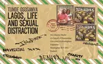 Lagos, Life and Sexual Distraction - Tunde Ososanya
