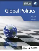 Global Politics for the IB Diploma - Ben Fugill, Jane Hirons, Brian Hull