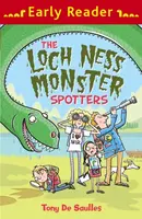 Early Reader: The Loch Ness Monster Spotters - Tony De Saulles