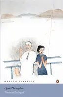 Fortress Besieged - Qian Zhongshu