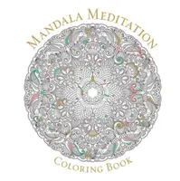 Mandala Meditation Coloring Book - Union Square & Co.