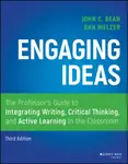 Engaging Ideas - Dan Melzer, John C.  Bean