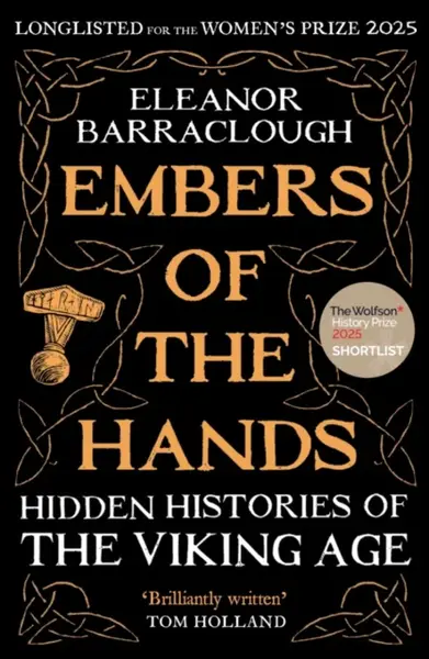 Embers of the Hands - Barraclough Eleanor