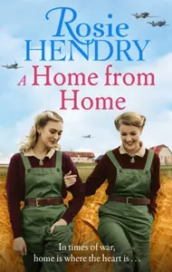 A Home from Home - Rosie Hendry
