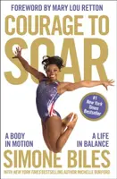 Courage to Soar - Simone Biles