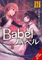 Babel, Vol. 3 - Haruyuki Morisawa, Kuji Furumiya