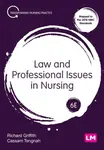 Law and Professional Issues in Nursing - Cassam A Tengnah, Richard Griffith