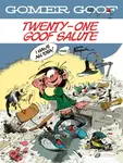 Gomer Goof Vol. 12: Twenty-one Goof Salute - André Franquin