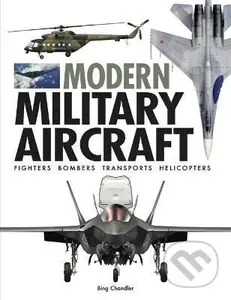 Modern Military Aircraft - Bing Chandler