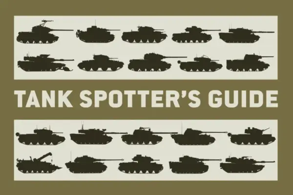 Tank Spotterâ€™s Guide - The Tank Museum