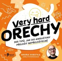 Very hard ořechy - Bronislav Sobotka
