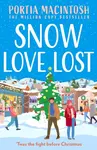 Snow Love Lost - Portia MacIntosh
