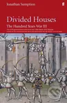 Devided Houses Hundred Years of War III - Jonathan Sumption - kniha z kategorie Historie