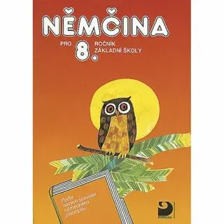 Němčina pro 8. ročník ZŠ - Učebnice (Defekt) - Marie Maroušková, Vladimír Eck