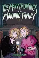 The Many Hauntings of the Manning Family (A Novel) - kniha z kategorie Pro děti
