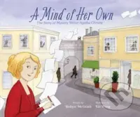 A Mind of Her Own (The Story of Mystery Writer Agatha Christie) - kniha z kategorie Pro děti